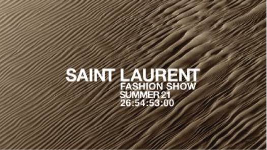 LIVE WITH THE SAINT LAURENT SUMMER ’21 SHOW