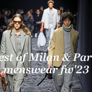 best of Milan and Paris menswear