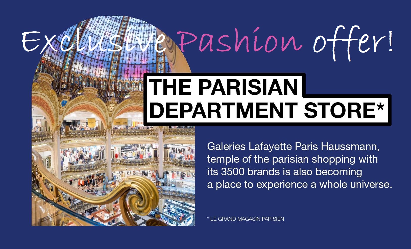 PASHION UNLOCKS THE VIP EXPERIENCE IN PARIS